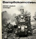 Dampflokomotiven  by HOLZBORN, Klaus-Detlev & KIEPER, Klaus 